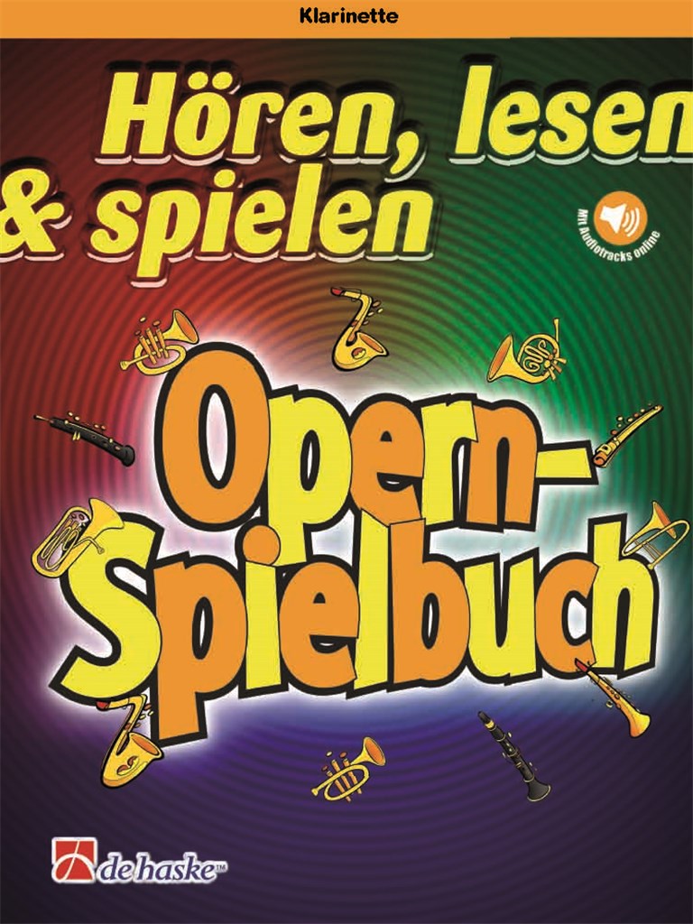 Hören, lesen & spielen - Opern-Spielbuch